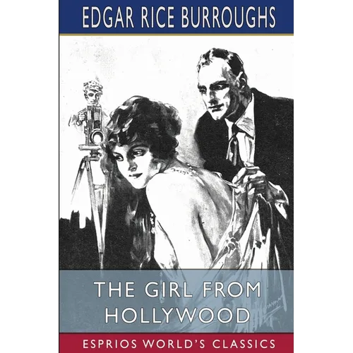 The Girl From Hollywood (Esprios Classics) - Paperback