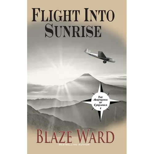Flight Into Sunrise - Paperback