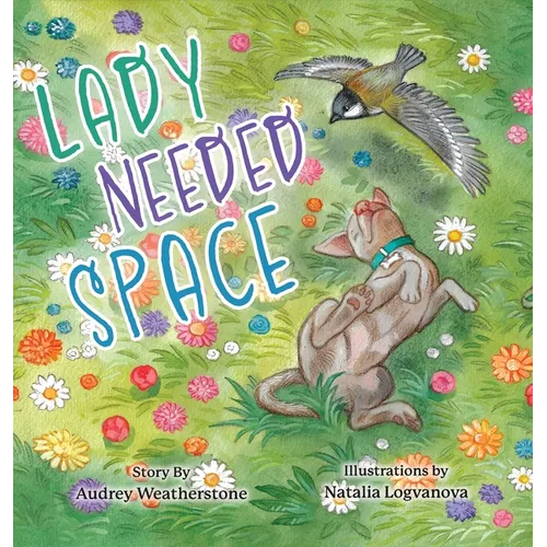 Lady Needed Space - Hardcover