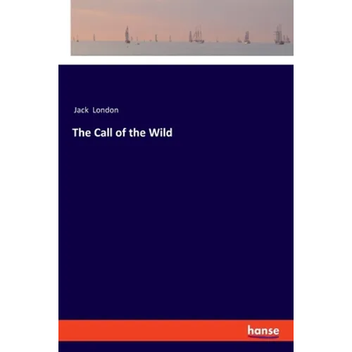 The Call of the Wild - Paperback