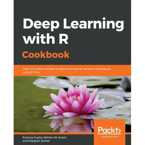 Deep Learning with R Cookbook - Paperback