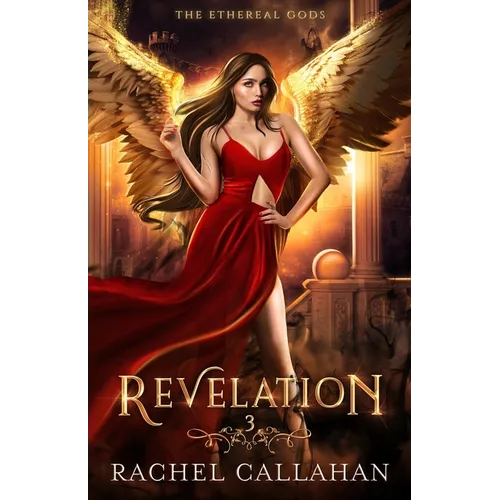 Revelation: The Ethereal Gods Book Three - Paperback