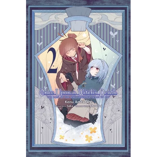 Once Upon a Witch's Death, Vol. 2 (Manga): The Tale of the One Thousand Tears of Joy - Paperback