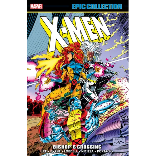 X-Men Epic Collection: Bishop's Crossing [New Printing] - Paperback