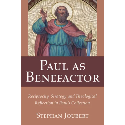 Paul as Benefactor - Hardcover