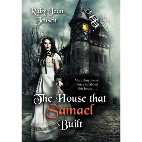 The House that Samael Built - Hardcover