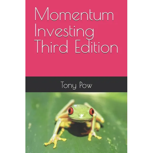 Momentum Investing Third Edition - Paperback