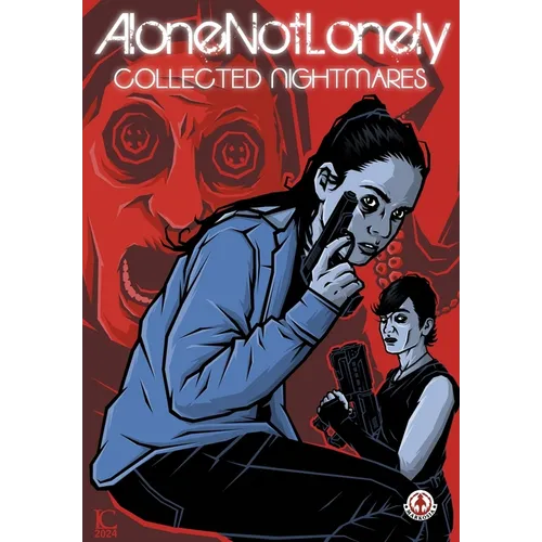 AloneNotLonely: Collected Nightmares - Paperback