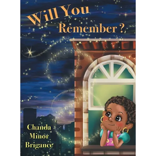 Will You Remember? - Hardcover