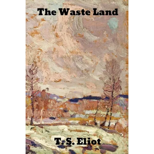 The Waste Land - Paperback