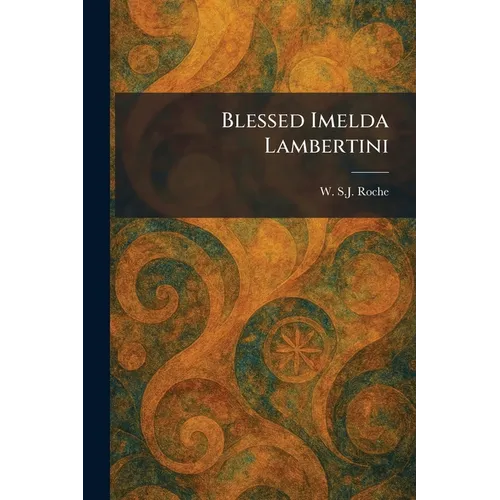 Blessed Imelda Lambertini - Paperback