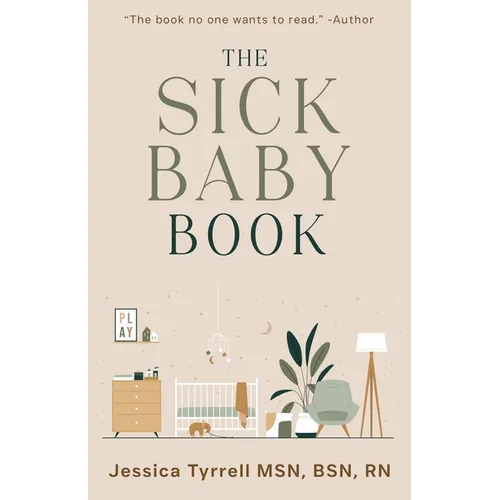 The Sick Baby Book - Paperback