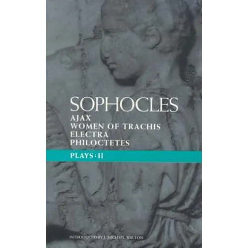 Sophocles Plays 2: Ajax; Women of Trachis; Electra; Philoctetes - Paperback
