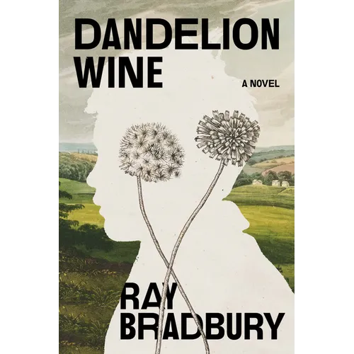 Dandelion Wine - Paperback