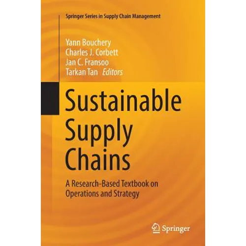 Sustainable Supply Chains: A Research-Based Textbook on Operations and Strategy - Paperback