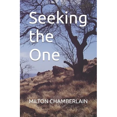 Seeking the One - Paperback