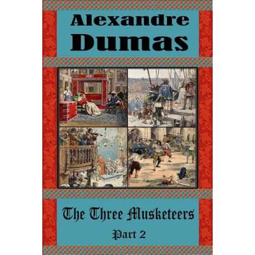 The Three Musketeers Part 2 - Paperback