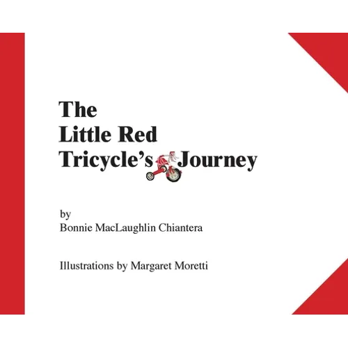 Little Red Tricycle's Journey - Hardcover