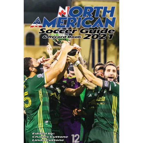 North American Soccer Guide & Record Book 2021 - Paperback