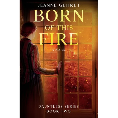 Born of This Fire - Paperback