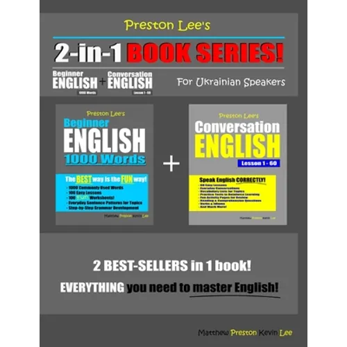 Preston Lee's 2-in-1 Book Series! Beginner English 1000 Words & Conversation English Lesson 1 - 60 For Ukrainian Speakers - Paperback