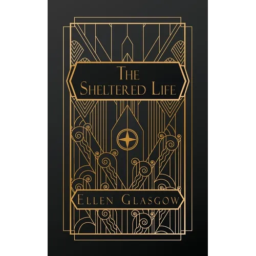 The Sheltered Life - Paperback