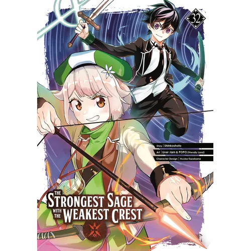 The Strongest Sage with the Weakest Crest 32 - Paperback
