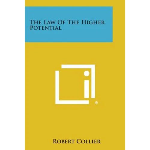 The Law of the Higher Potential