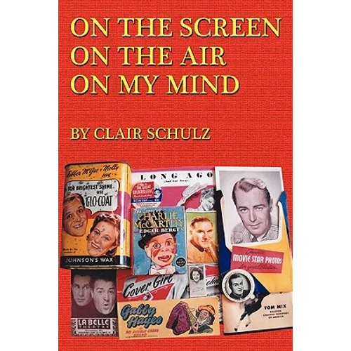 On the Screen on the Air on My Mind - Paperback