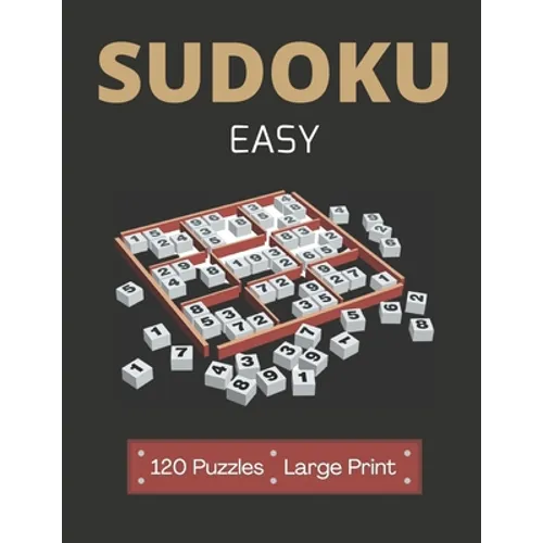 Sudoku Easy: 120 Easy Sudoku Puzzles - Sudoku for Adults - Paperback