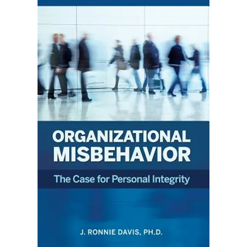 Organizational Misbehavior - Hardcover