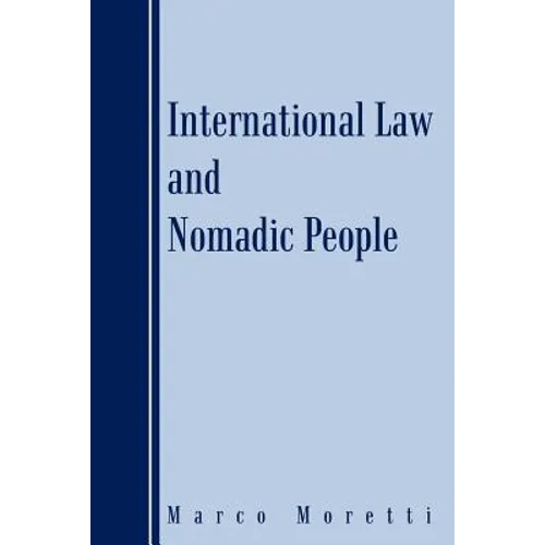 International Law and Nomadic People - Paperback