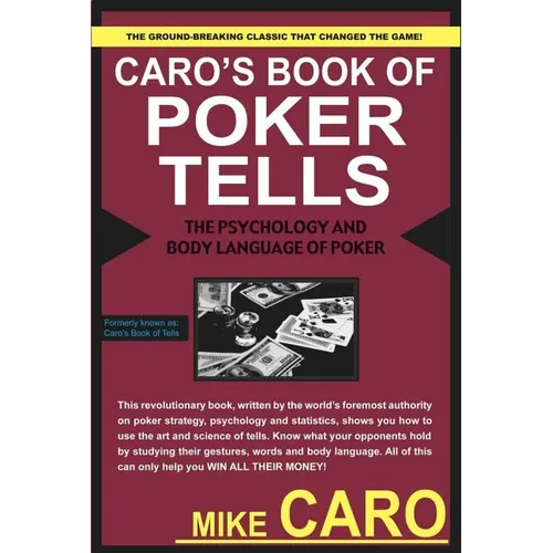 Caro's Book of Poker Tells - Paperback