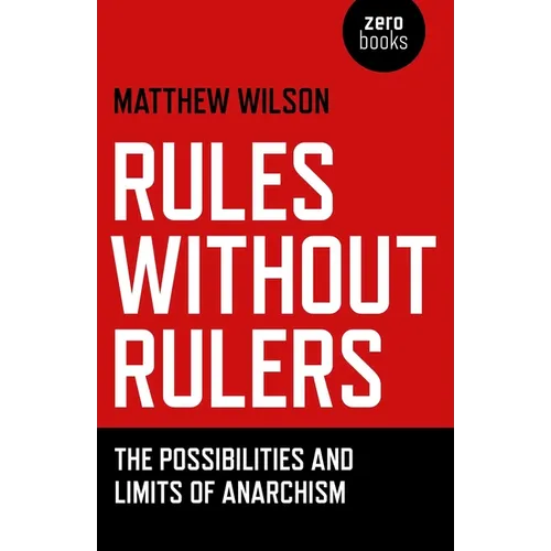 Rules Without Rulers - Paperback