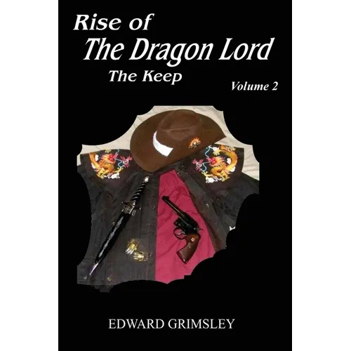 Rise of the Dragon Lord: The Keep - Paperback