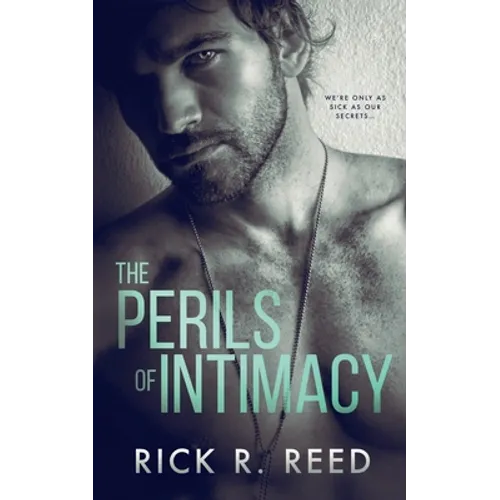The Perils of Intimacy - Paperback