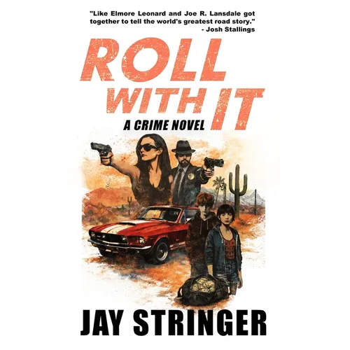 Roll With It: A Crime Novel - Paperback