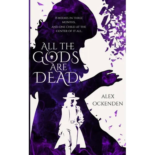All The God's are Dead - Paperback