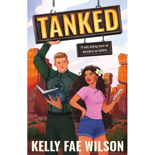 Tanked: An Adventure Romance - Paperback