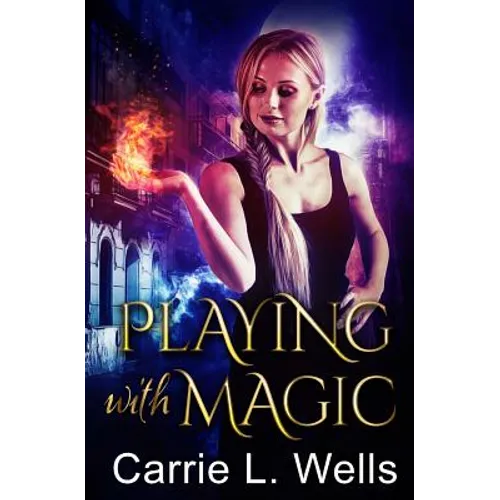 Playing with Magic - Paperback