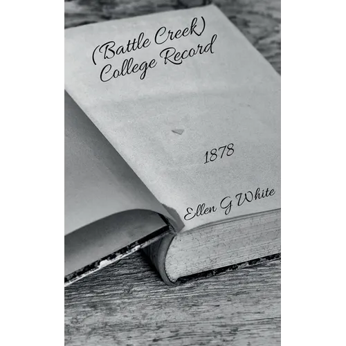(Battle Creek) College Record (1878) - Paperback