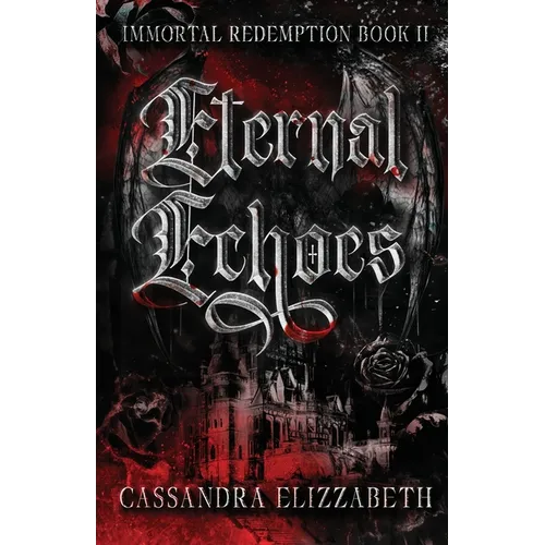 Eternal Echoes - Paperback