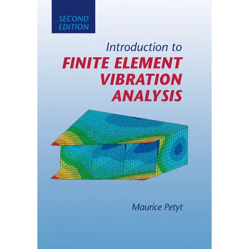 Introduction to Finite Element Vibration Analysis - Paperback