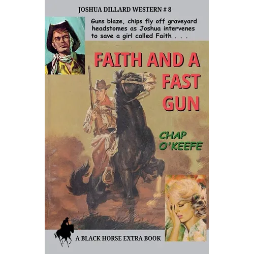 Faith and a Fast Gun - Paperback