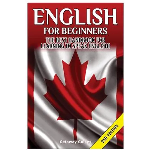 English for Beginners: The Best Handbook for Learning to Speak English! - Paperback