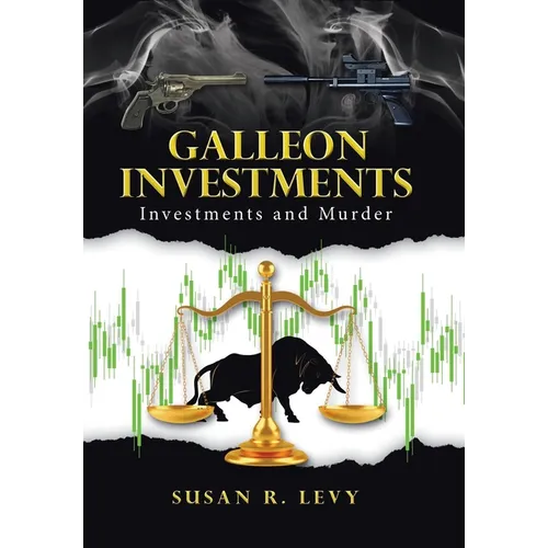 Galleon Investments: Investments and Murder - Hardcover