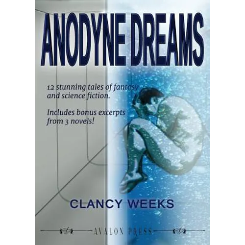 Anodyne Dreams - Paperback