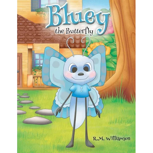 Bluey the Butterfly - Paperback
