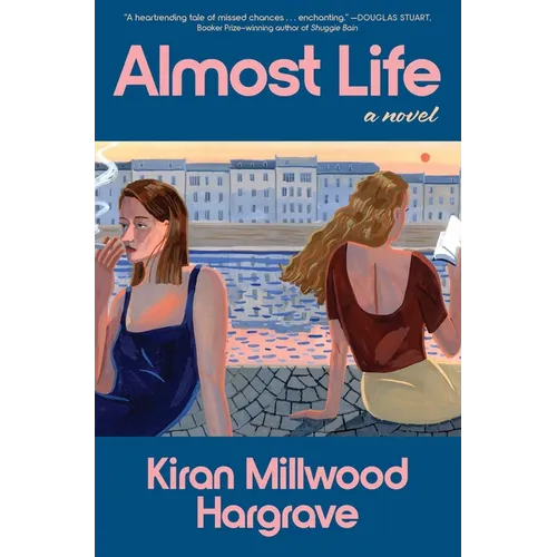 Almost Life - Hardcover