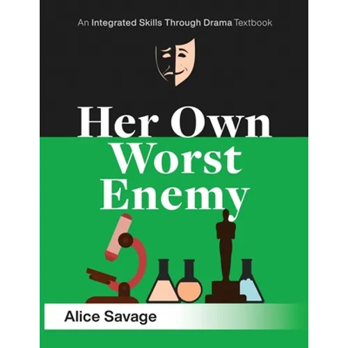 Her Own Worst Enemy: A serious comedy about choosing a career - Paperback